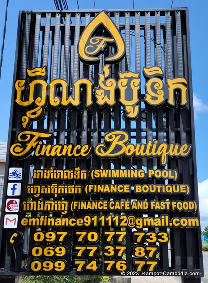 Finance Boutique in Kampot, Cambodia.